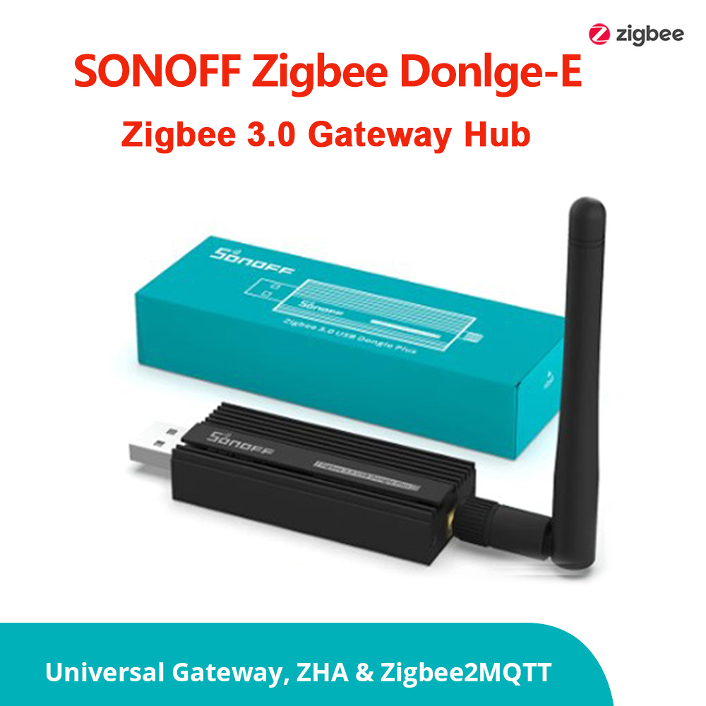 SONOFF Zigbee 3.0 USB Dongle P - Sonoff 评论和价格